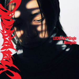 LUCAS THE 1st SINGLE – Renegade (Digipack Ver.)